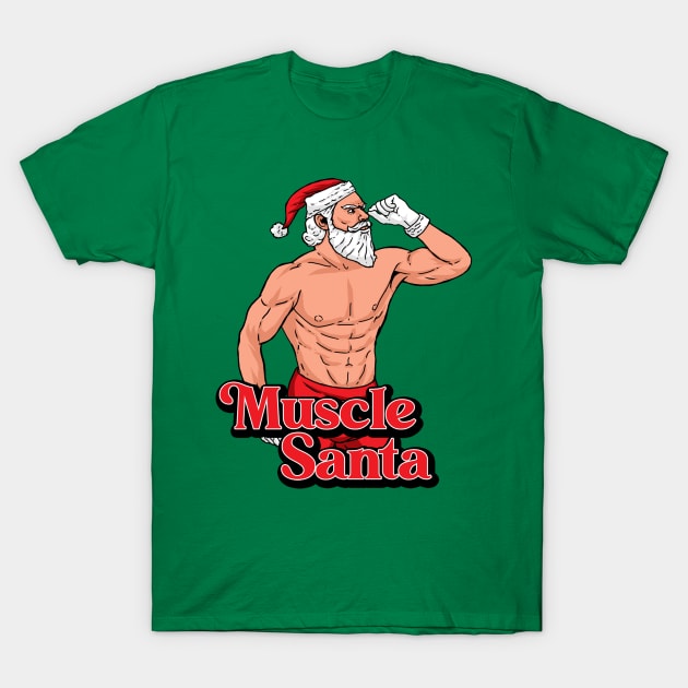 Muscle Santa T-Shirt by PIRAKUNENG